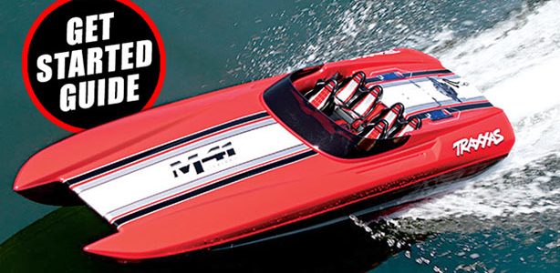 Get Wet! RC Boating Get-Started Guide Get Wet! RC Boating Get-Started Guide